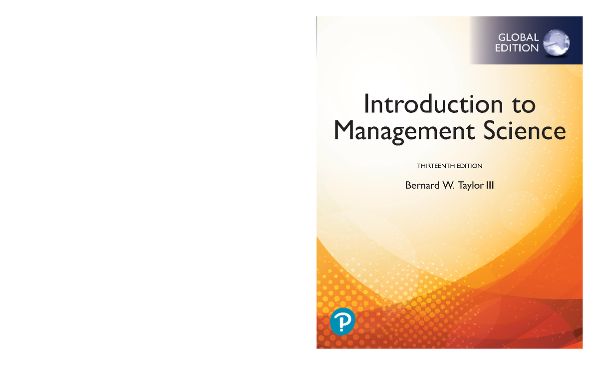 Intro to Management Science (MGT 301) 13th Edition by B.W. Taylor