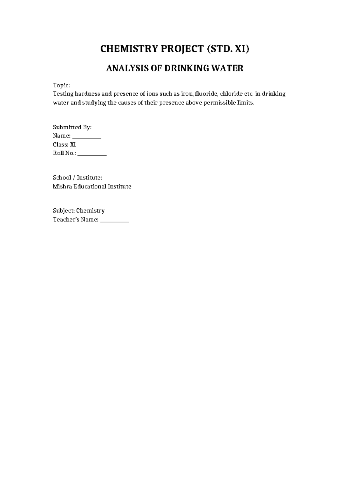 CHEMISTRY PROJECT (STD. XI) ON WATER ANALYSIS AND ION TESTING - Studocu