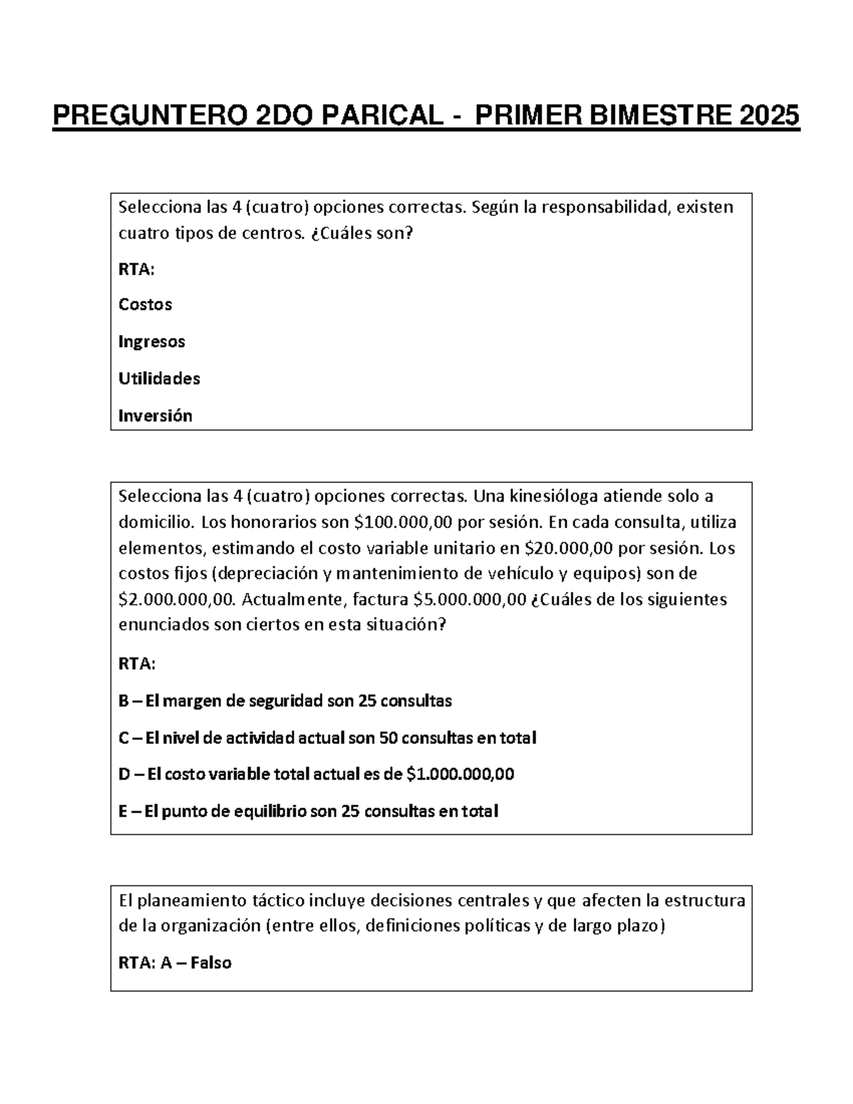 Preguntero 2DO Parcial - Contabilidad de Costos 2025: Opciones ...