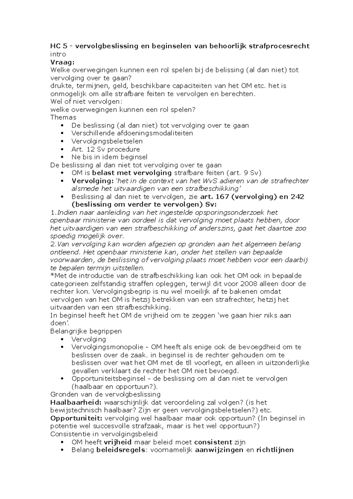 HC 5 Aantekeningen: Vervolging in het Strafprocesrecht en Beginselen ...