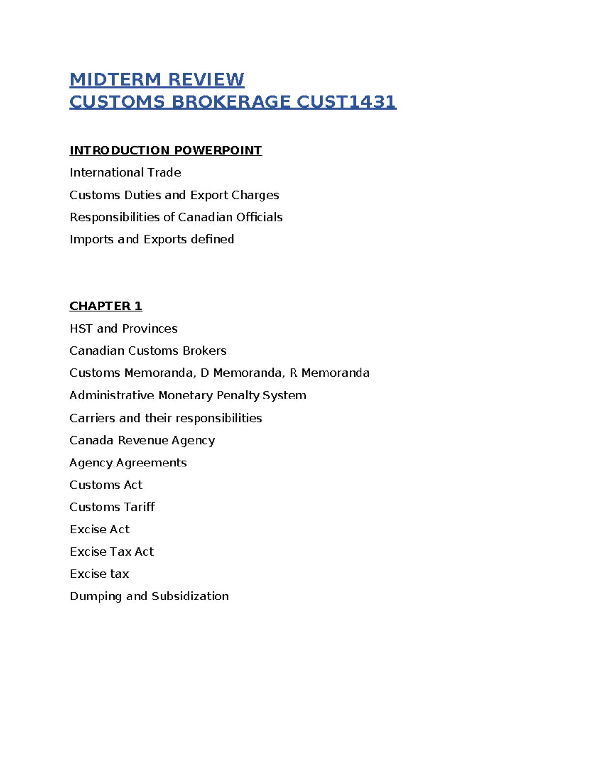 MIDTERM REVIEW CUST 2023: Key Topics in Customs Brokerage - Studocu