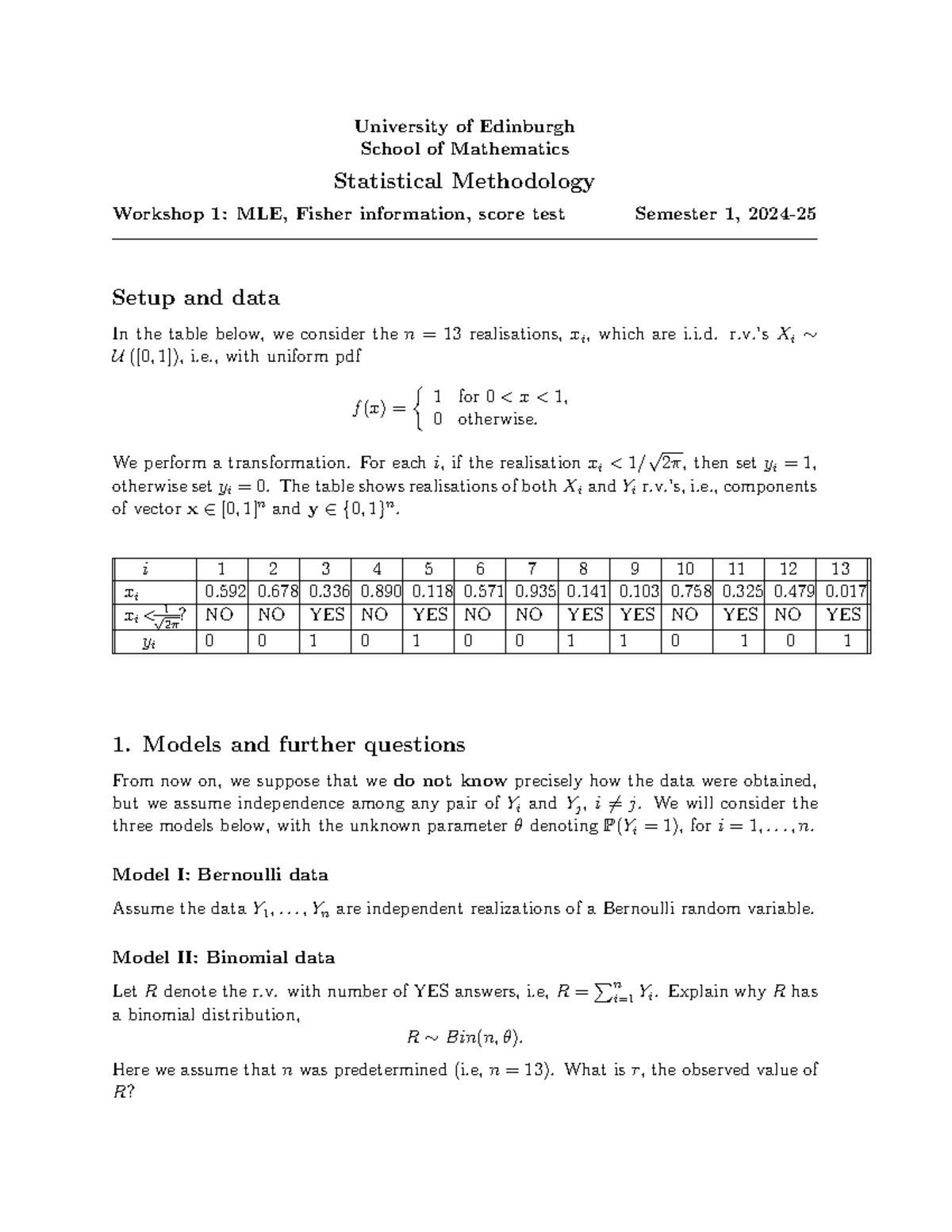 Workshop 1 - University of Edinburgh School of Mathematics Statistical ...