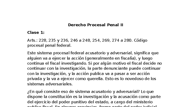 Derecho Procesal Penal II: Clases 1 y 2 - Sistema Acusatorio y ...