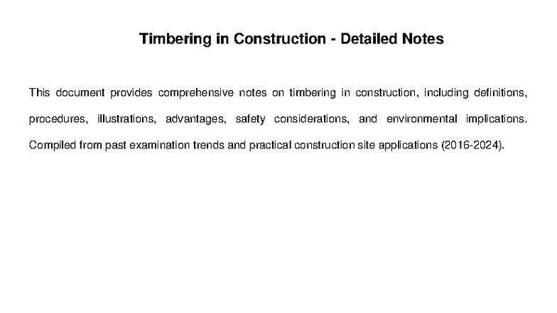 Timbering in Construction: Detailed Notes (2016-2024) for Safety ...