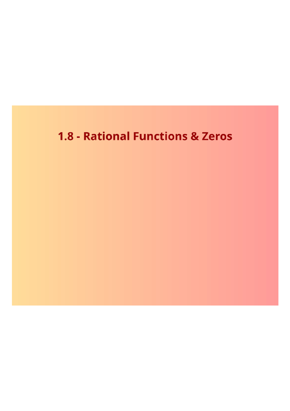 Midterm Exam Review Notes for ABC123: Rational Functions and Zeros ...