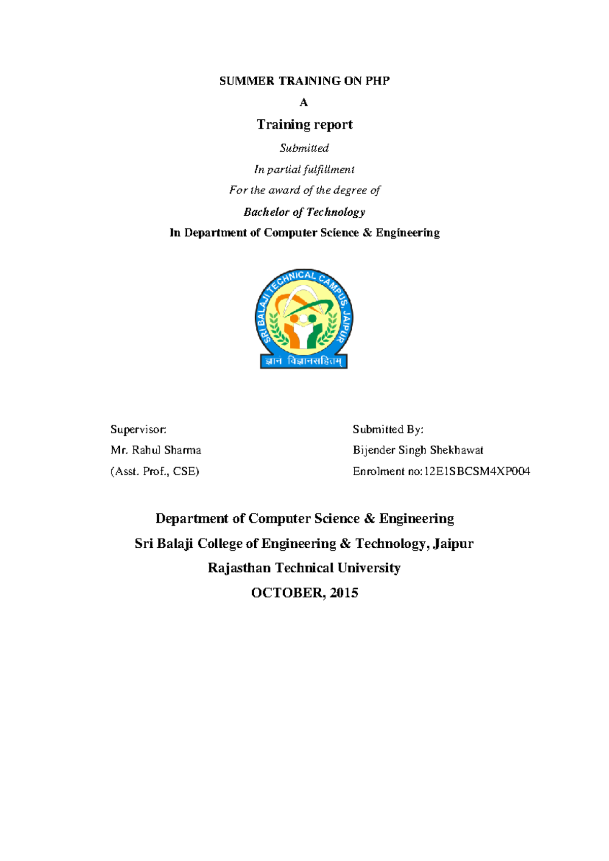 Summer Training ON PHP A Training report - SUMMER TRAINING ON PHP A ...