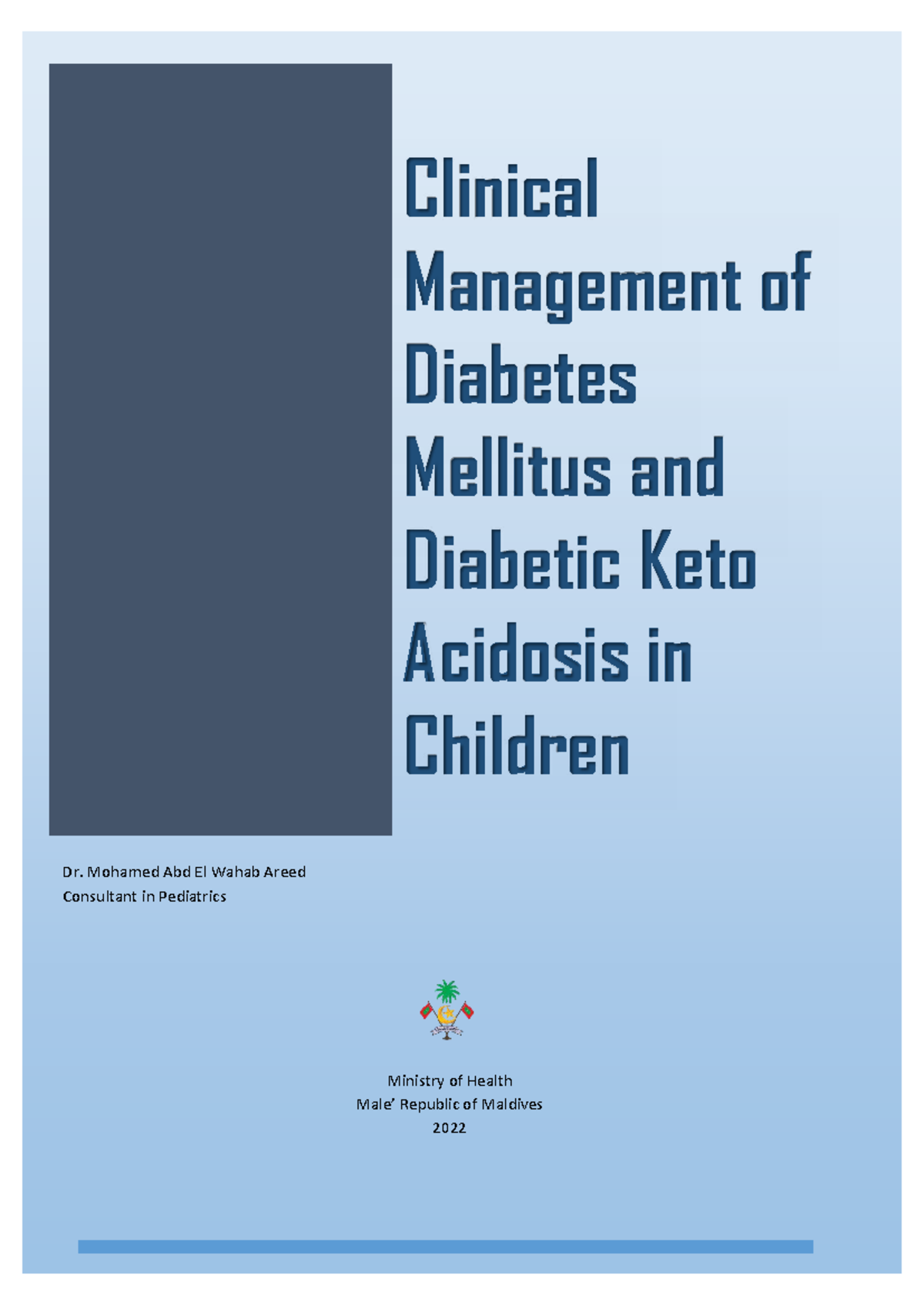 Clinical Management of Diabetes Mellitus & DKA in Children (Pediatrics ...