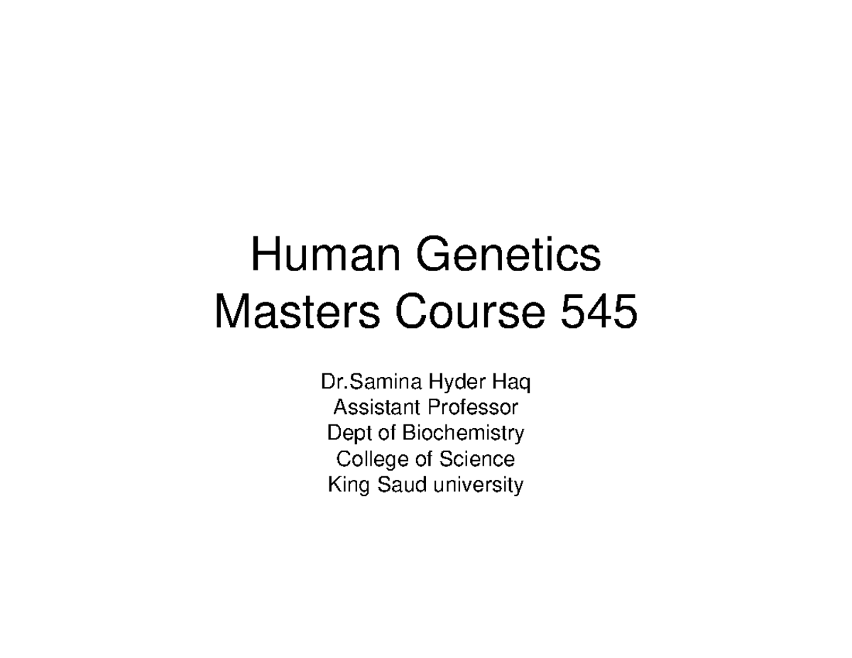 Human Genetics Overview: Msc Course 545 Insights and Concepts - Studocu