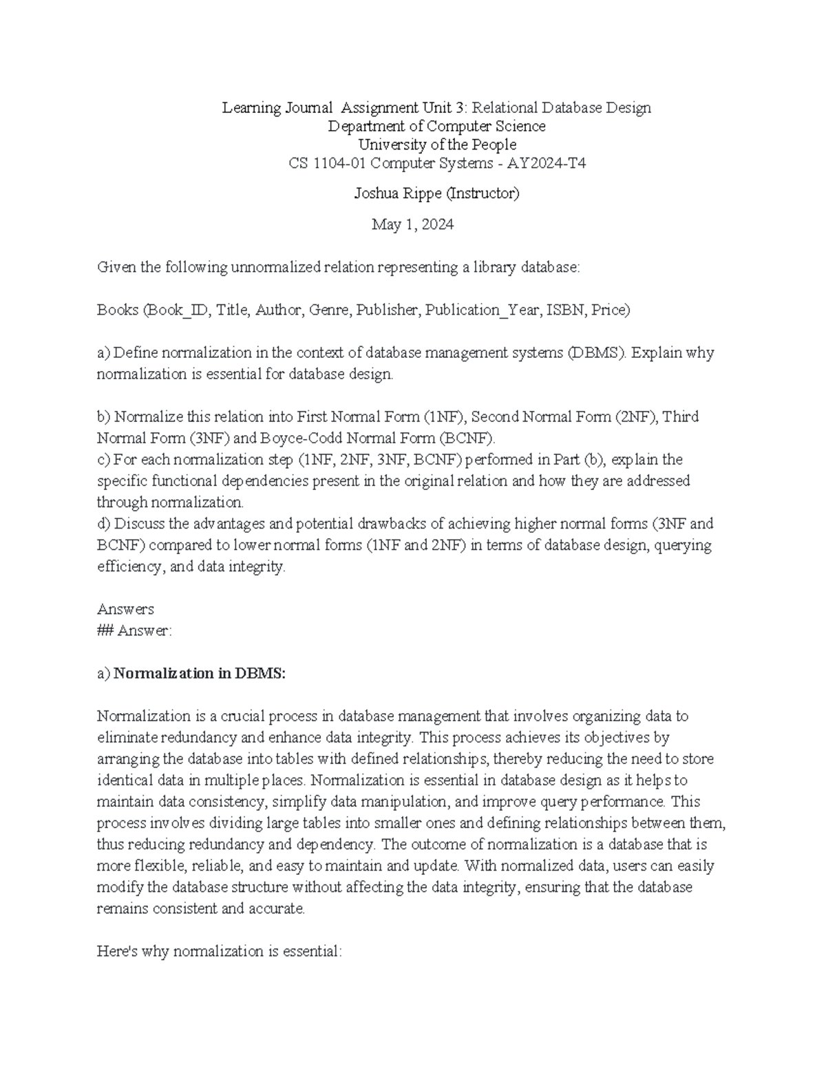 CS 1104-01 Learning Journal Assignment Unit 3: Database Normalization ...