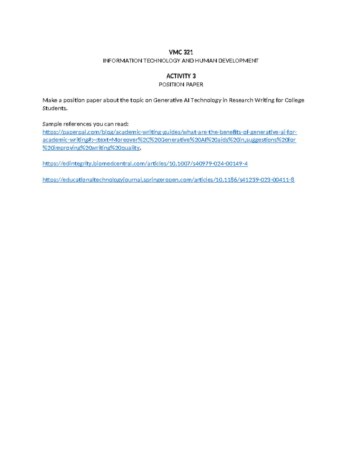 VMC 321 Activity 3 - Activtiy 3 - VMC 321 INFORMATION TECHNOLOGY AND ...