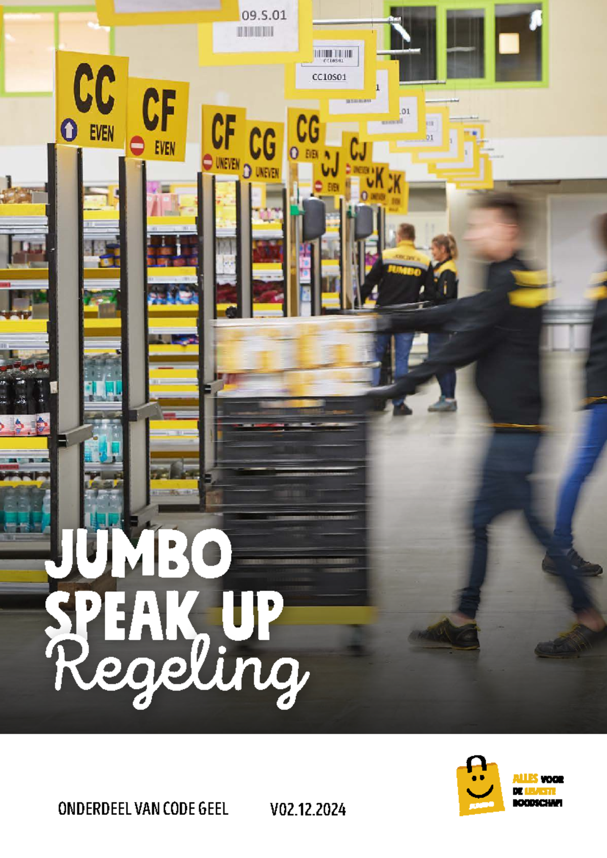 Jumbo Speak Up Regeling: Richtlijnen en Procedures (Code Geel ...