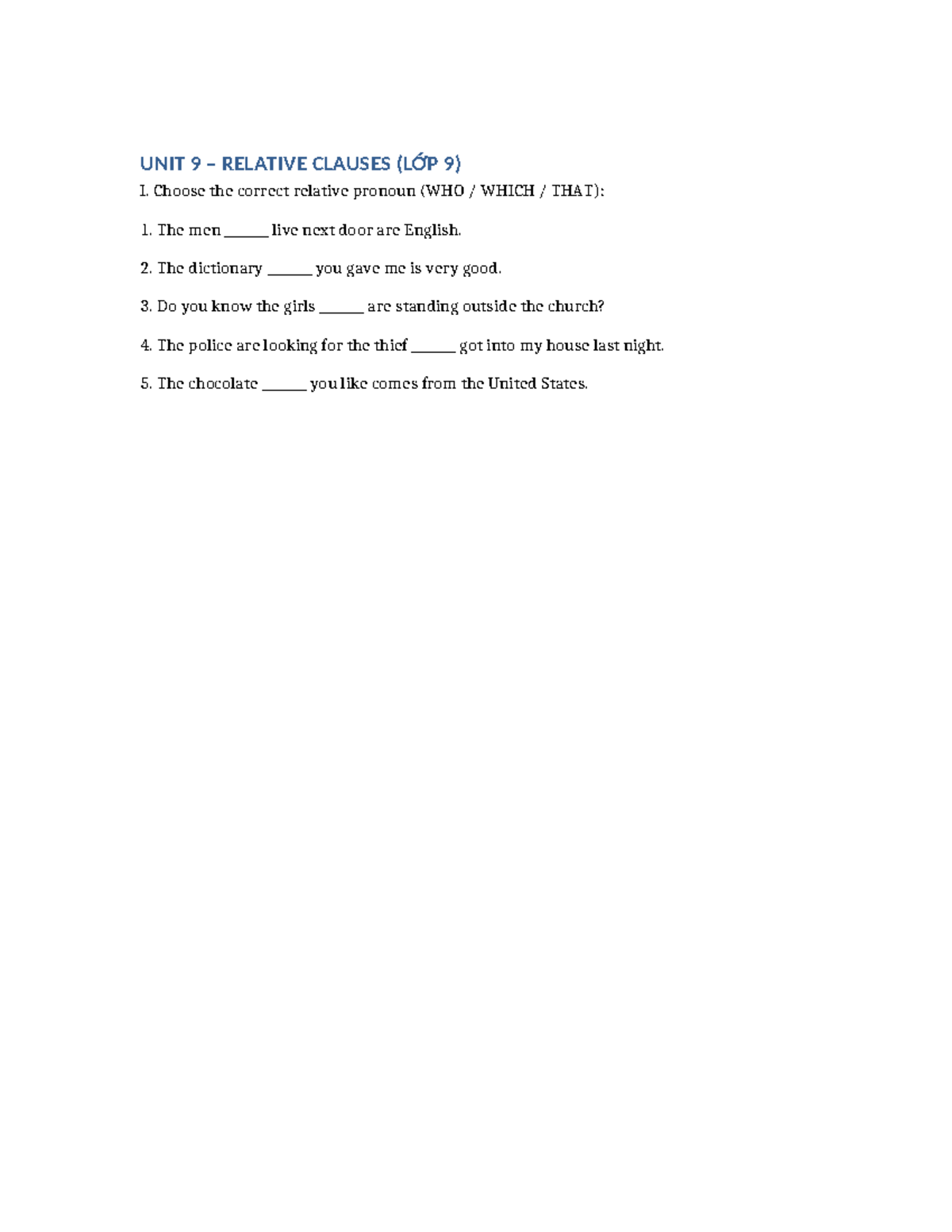 UNIT 9 RELATIVE CLAUSES (LỚP 9) - EXERCISES & ANSWERS - Studocu