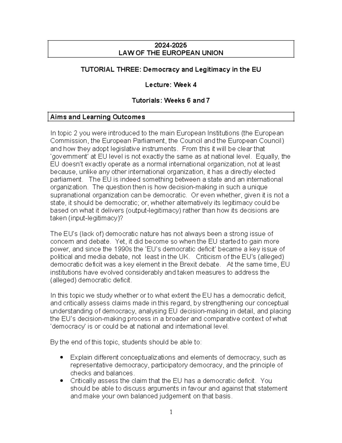 LAW OF THE EUROPEAN UNION TUTORIAL 3: Democracy & Legitimacy in the EU ...