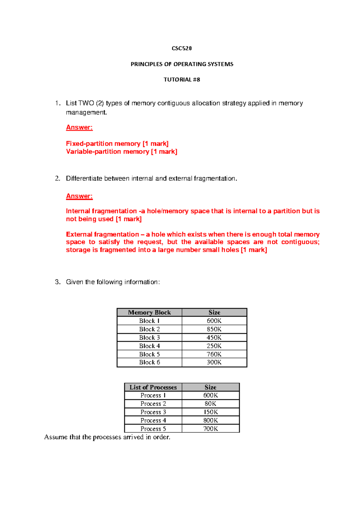 CSC520 TUTORIAL 1: MEMORY ALLOCATION STRATEGIES & FRAGMENTATION - Studocu