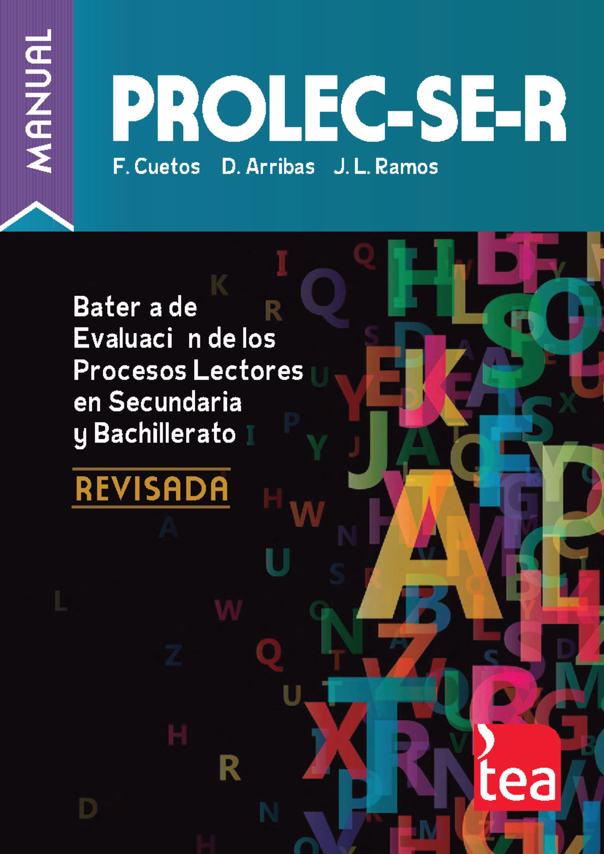 PROLEC-SE-R: Evaluación de Procesos Lectores en Secundaria y ...