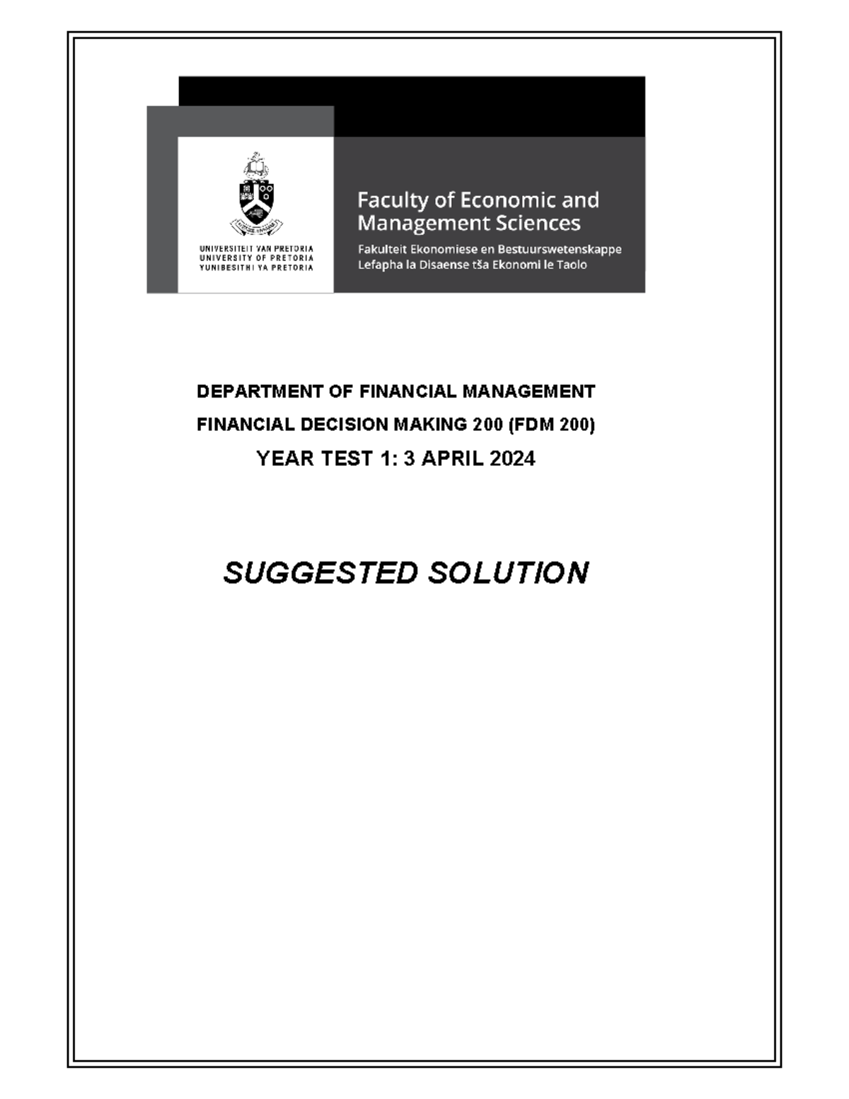 2024 FDM 200 YT1 Suggested Solutions for Final Exam Questions - Studocu