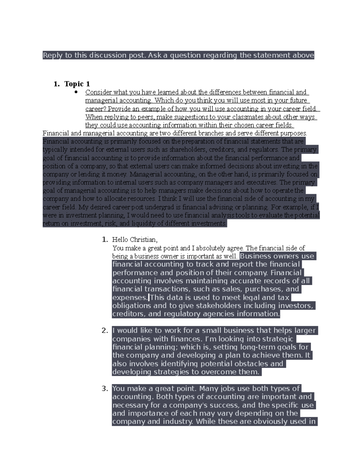 ACC-260 DQ questions - ............ - Reply to this discussion post ...