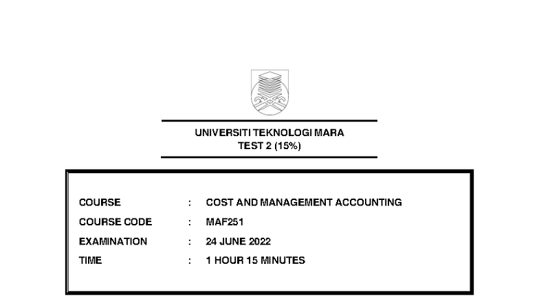 MAF251 Cost & Management Accounting Test 2 - 24 June 2022 - Studocu