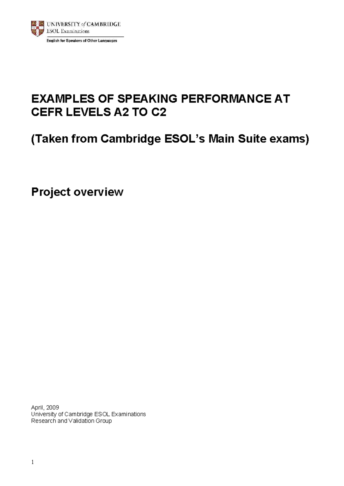 Examples of Speaking Performance at CEFR Levels A2-C2: Cambridge Suite ...