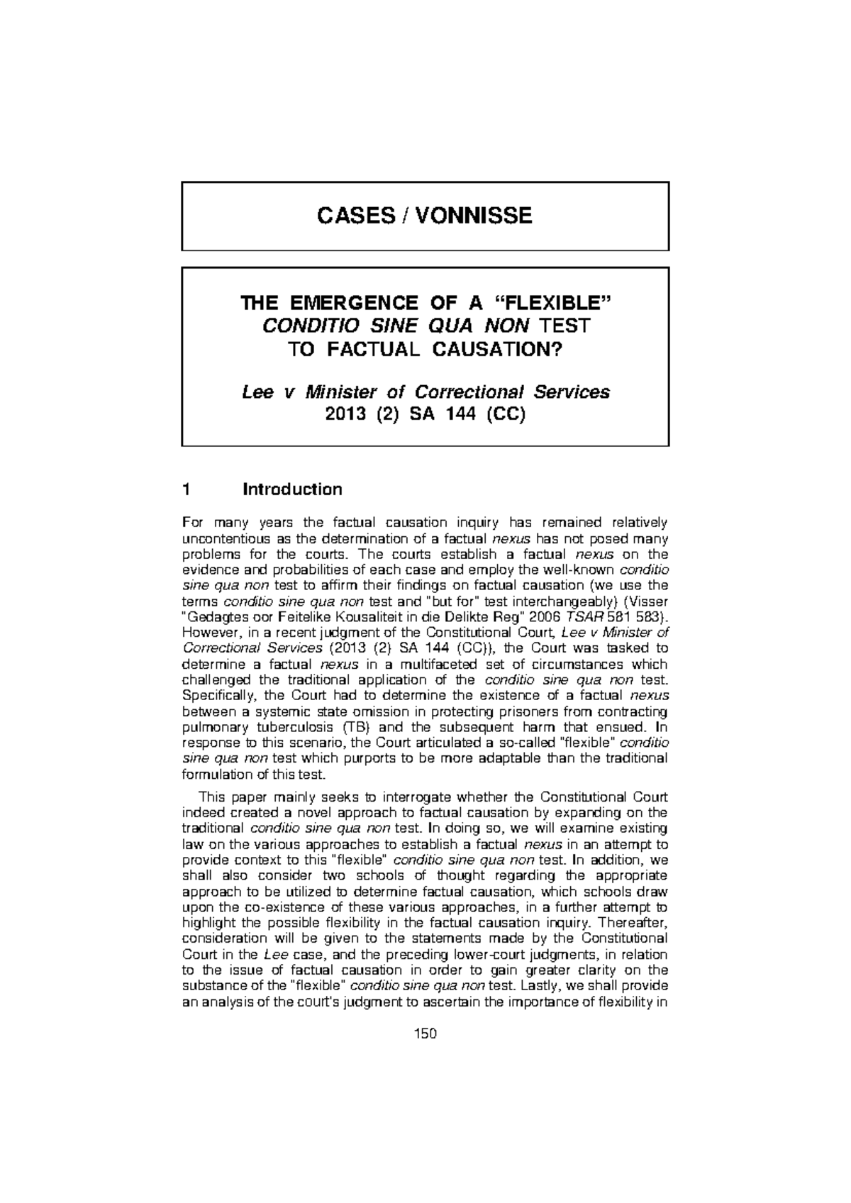 CASES VONNISSE: The Evolution of the Conditio Sine Qua Non Test in Lee ...