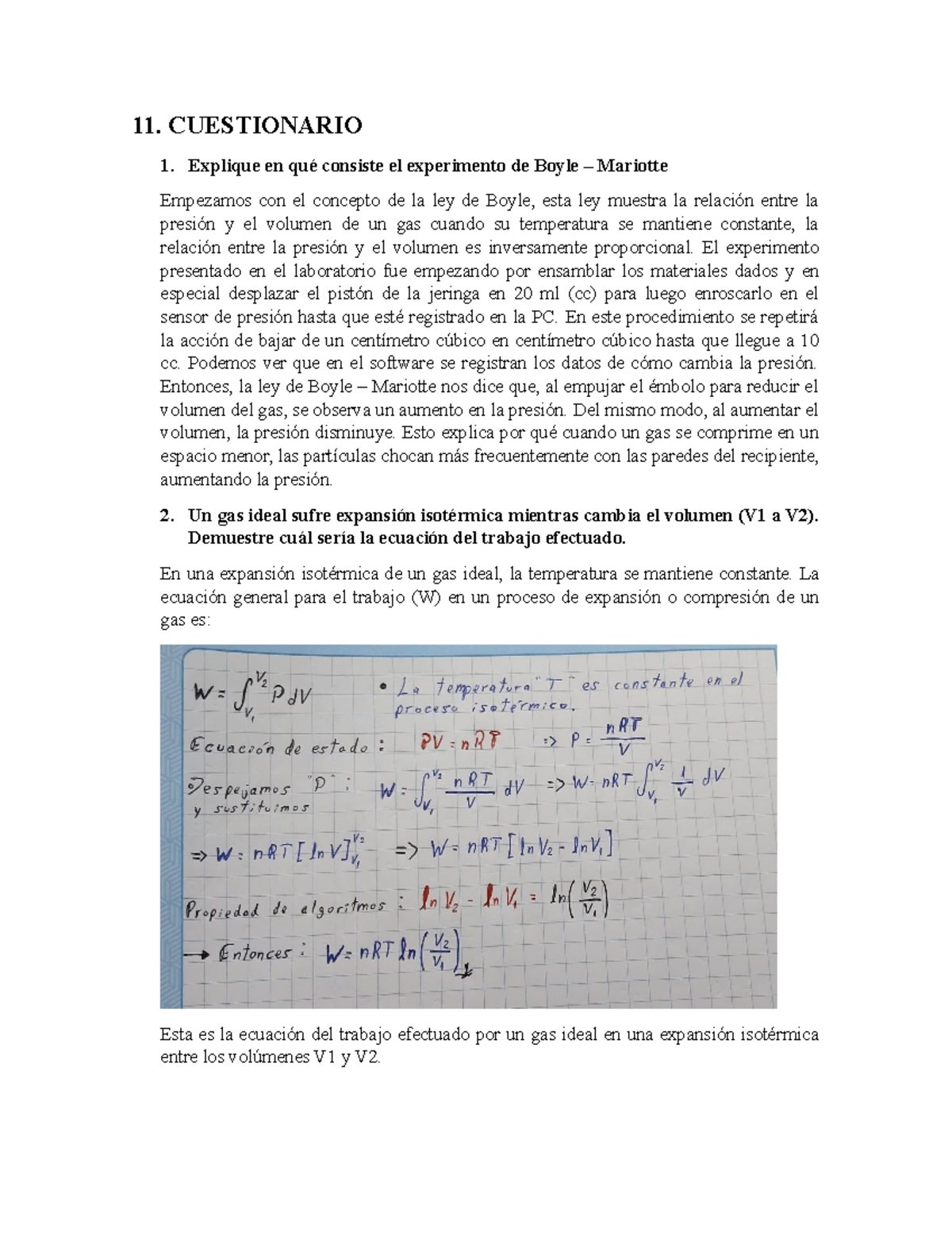 Cuestionario LAB4 - 11. CUESTIONARIO 1. Explique en qué consiste el ...