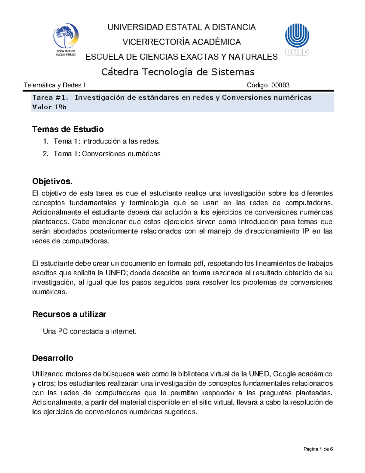 Tarea 1 883 - C·tedra TecnologÌa de Sistemas Telemática y Redes I ...