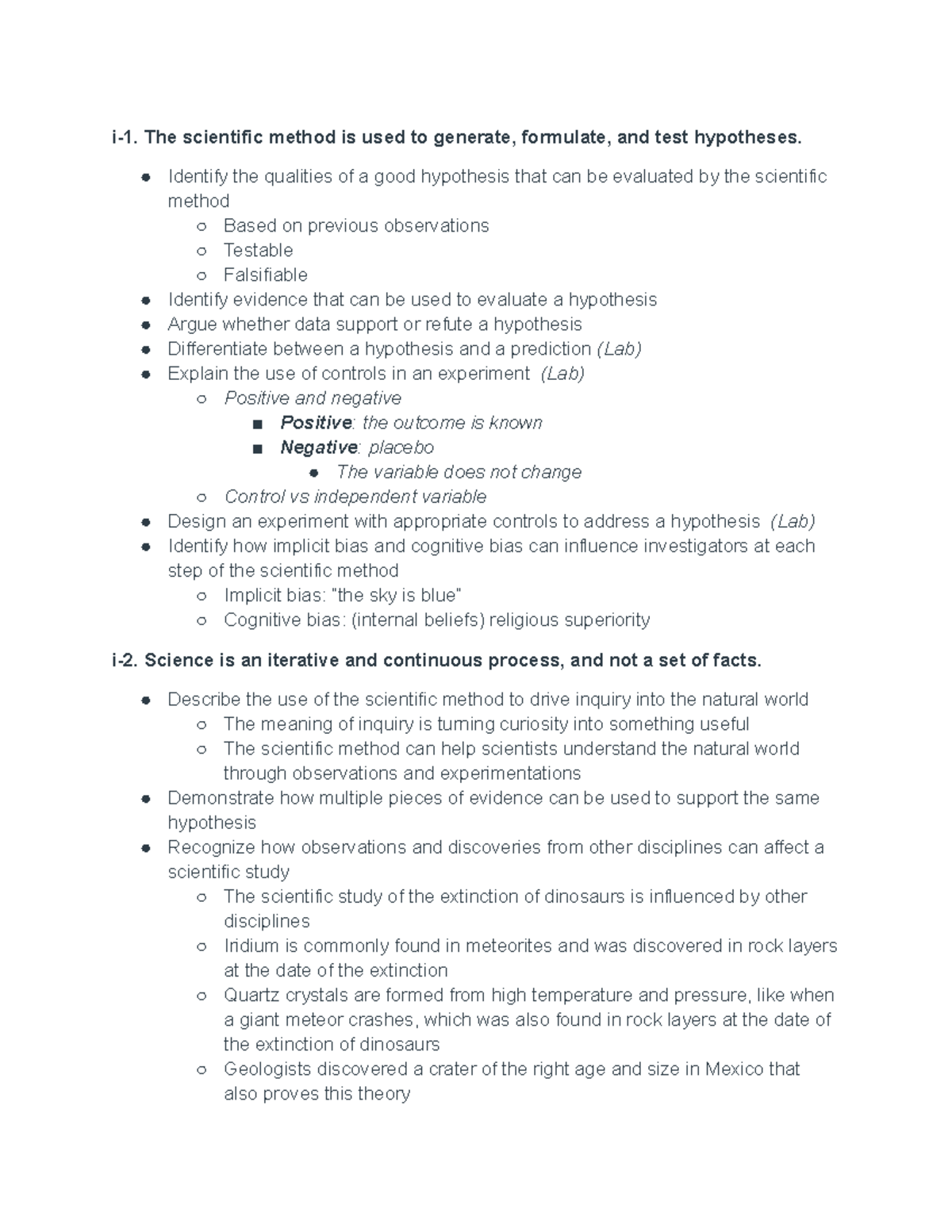 Quiz 1 Bio Study Guide - bruh - i-1. The scientific method is used to ...
