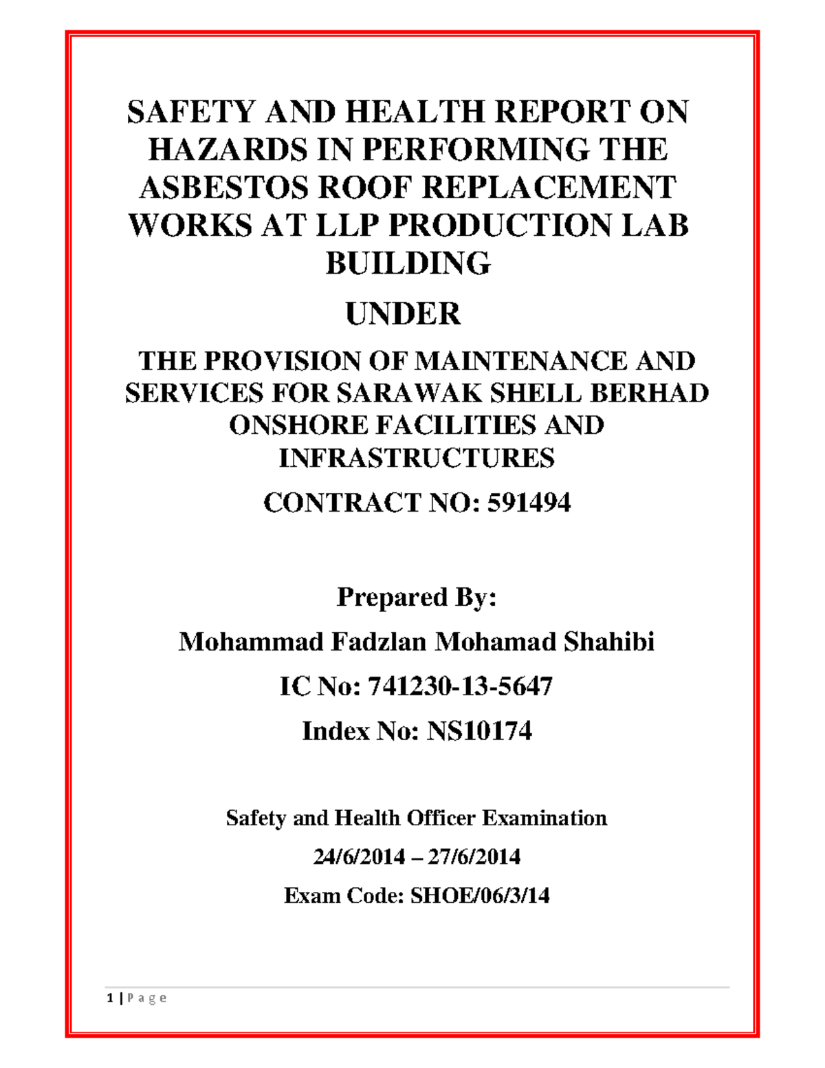 SHO Exam Code SHOE/06/3: Asbestos Roof Replacement Safety Report - Studocu