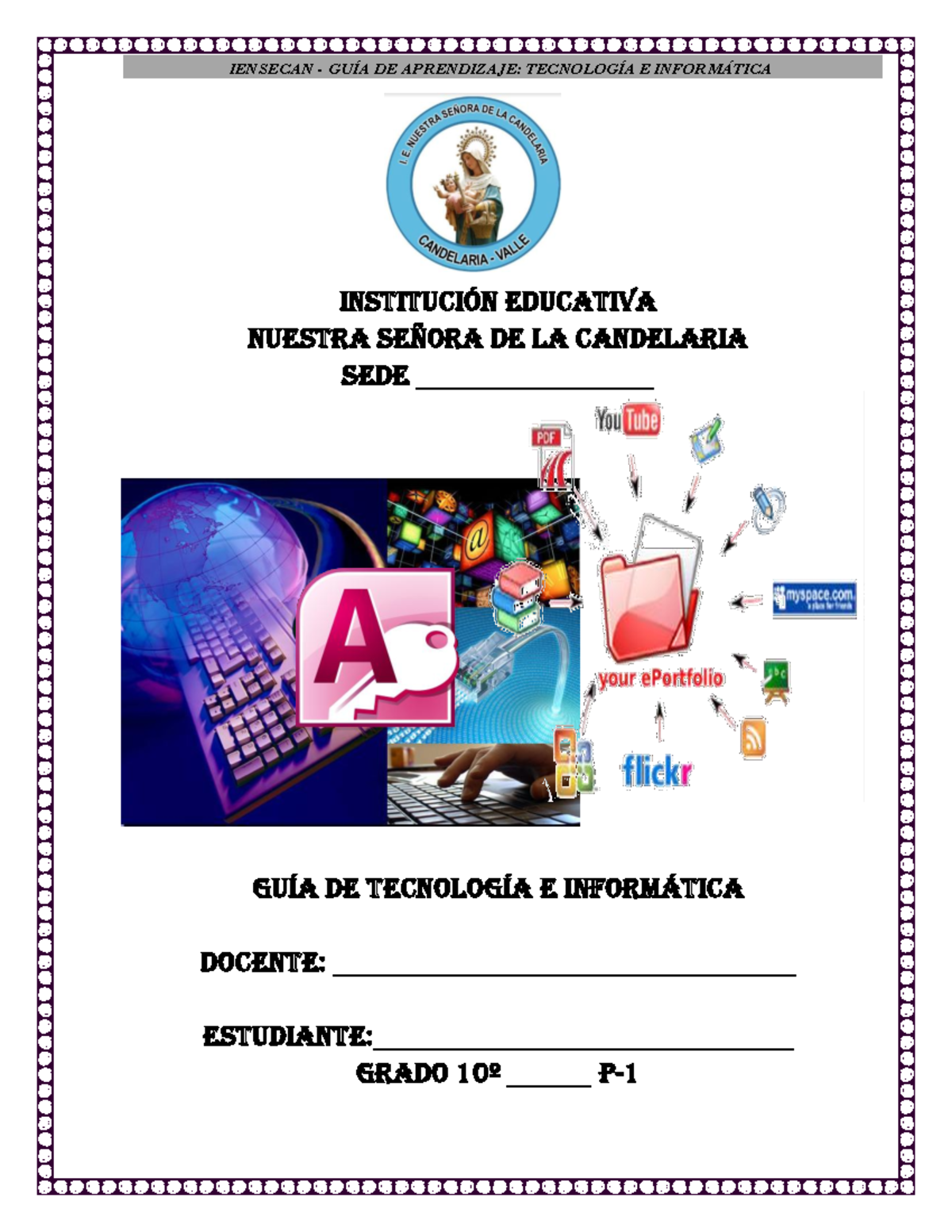 GUÍA DE APRENDIZAJE TECNOLOGÍA E INFORMÁTICA 10º - PRIMER PERÍODO - Studocu