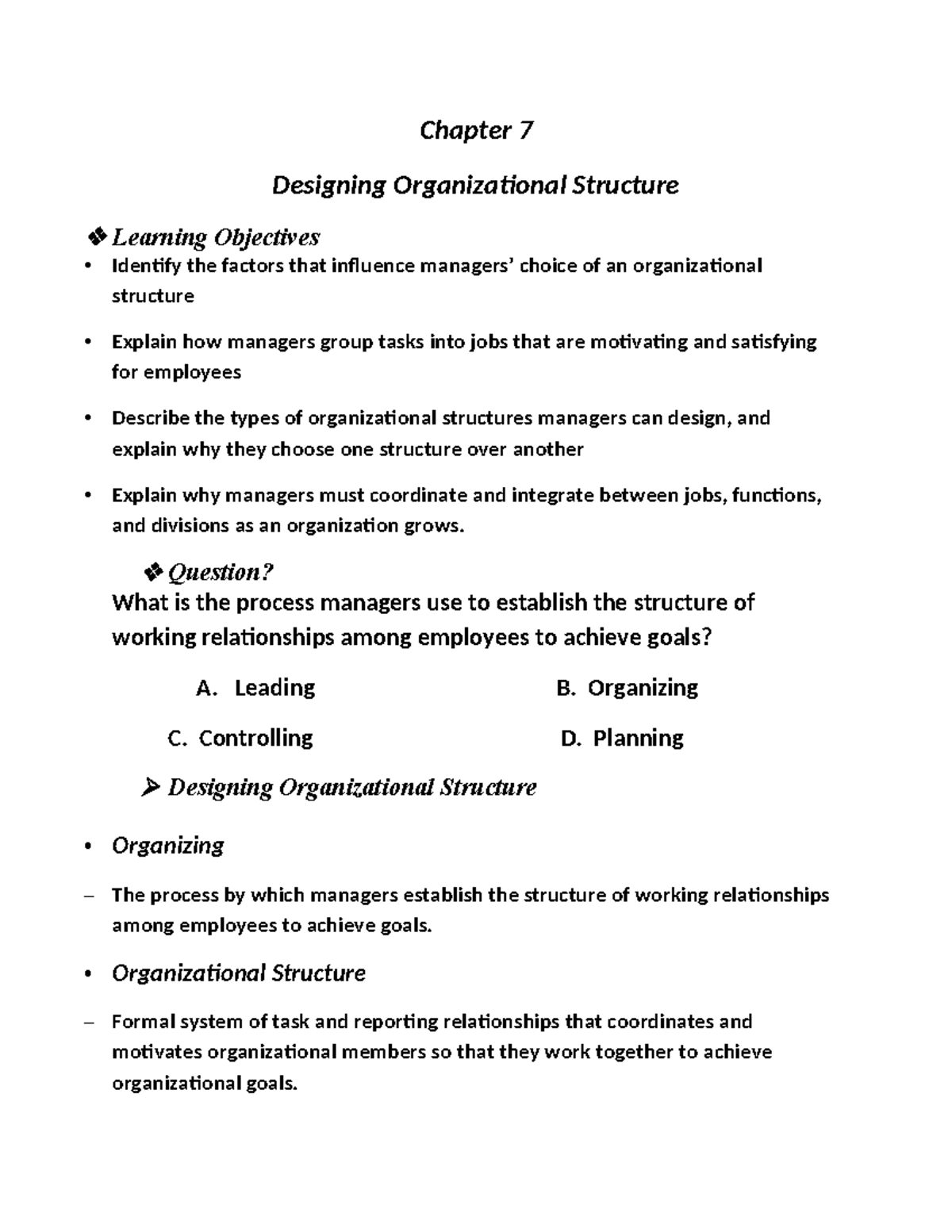 Chapter 7 - Designing Organizational Structure: Key Concepts & Factors ...
