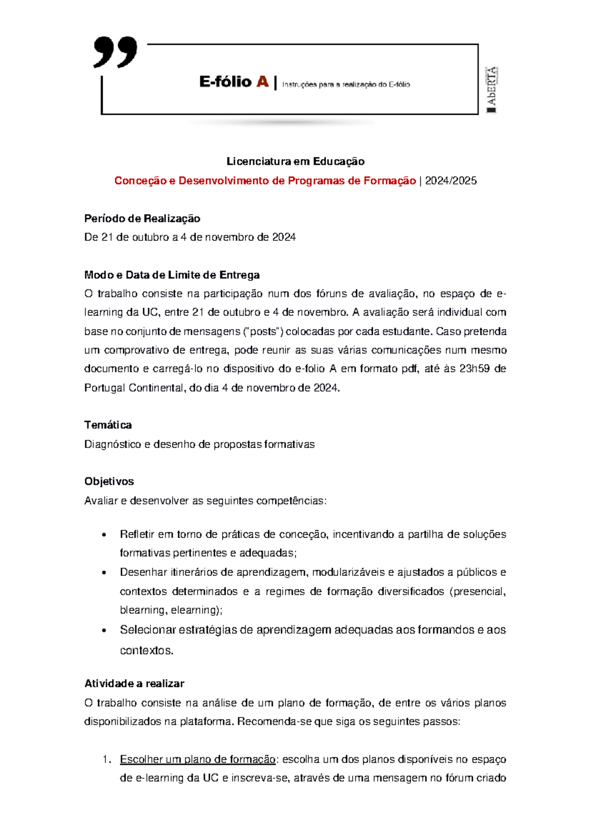 Enunciado Efolio A 24 25: Diagnóstico e Propostas Formativas 2024-2025 ...