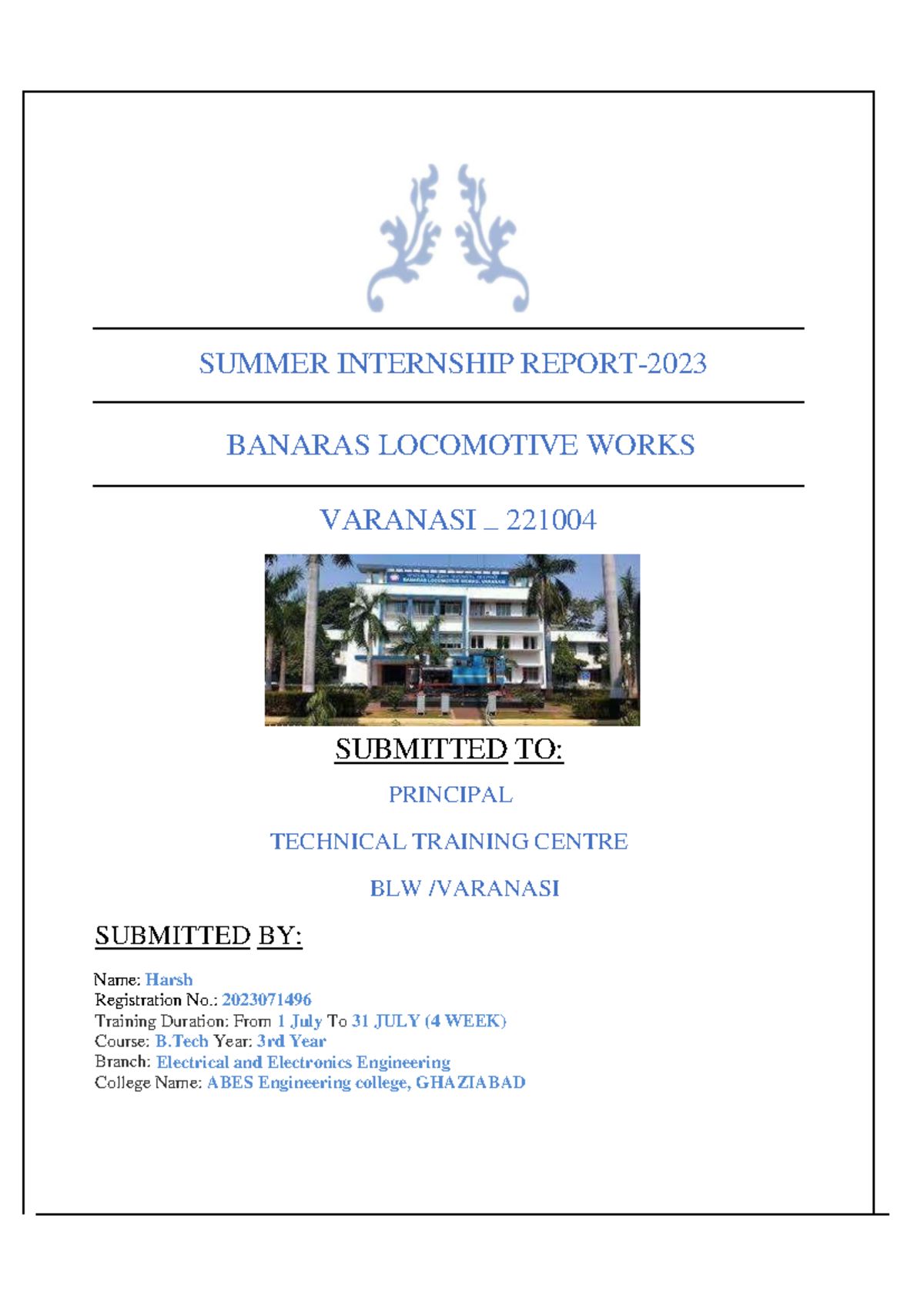 Summer Internship Report at BLW Varanasi - B.Tech EEE 3rd Year - Studocu