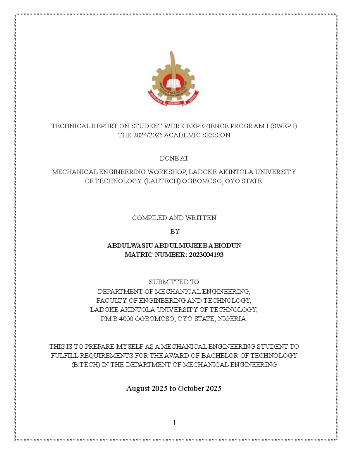 SWEP I Technical Report: Mechanical Engineering Workshop Experience at ...