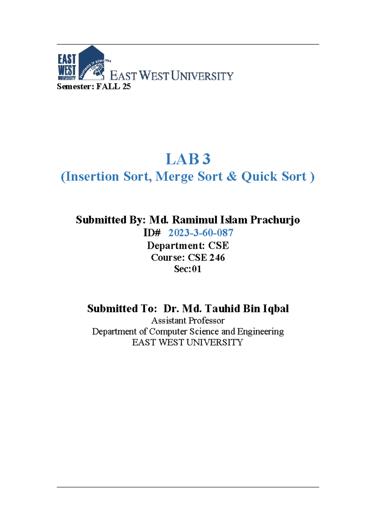 CSE 246 Lab 3: Insertion, Merge & Quick Sort Algorithms - Studocu