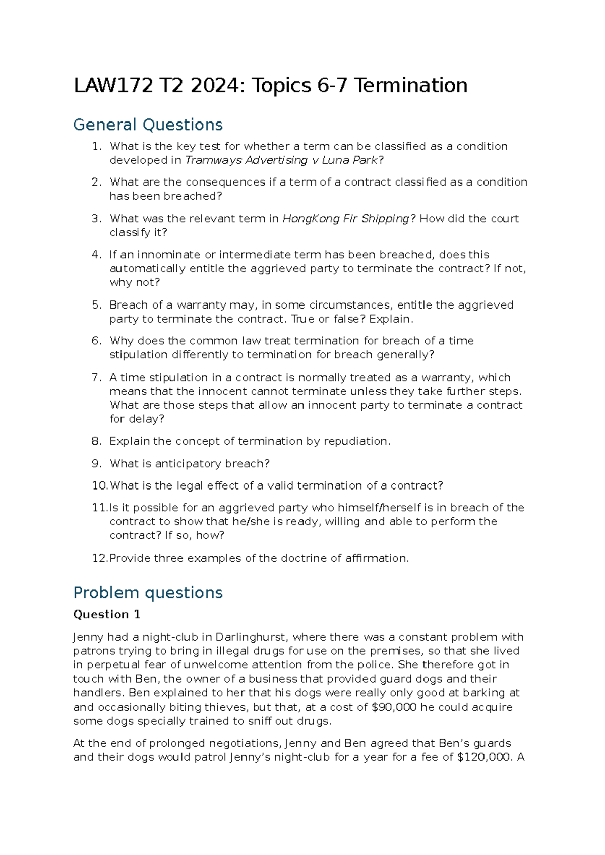 Topic 6-7 Tutorial Questions - LAW172 T2 2024: Topics 6-7 Termination ...