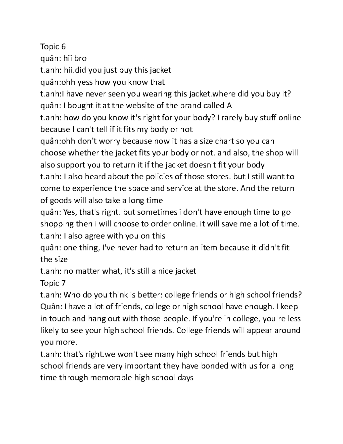 English Speaking Test Dialogue Notes: Topics 6-9 - Studocu