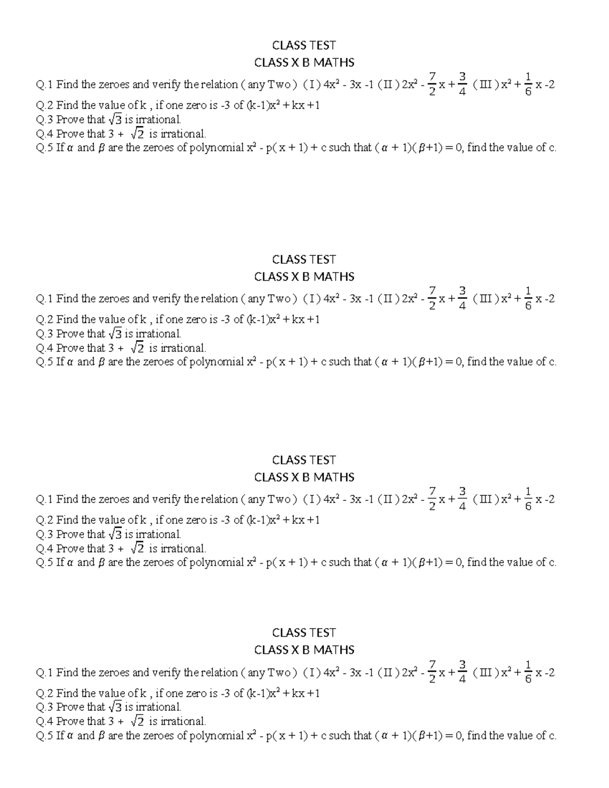 TEST - test paper - CLASS TEST CLASS X B MATHS Q Find the zeroes and ...