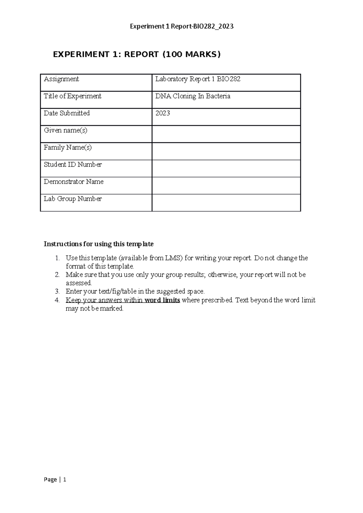 Experiment 1 Report BIO282 2023 - EXPERIMENT 1: REPORT (100 MARKS ...