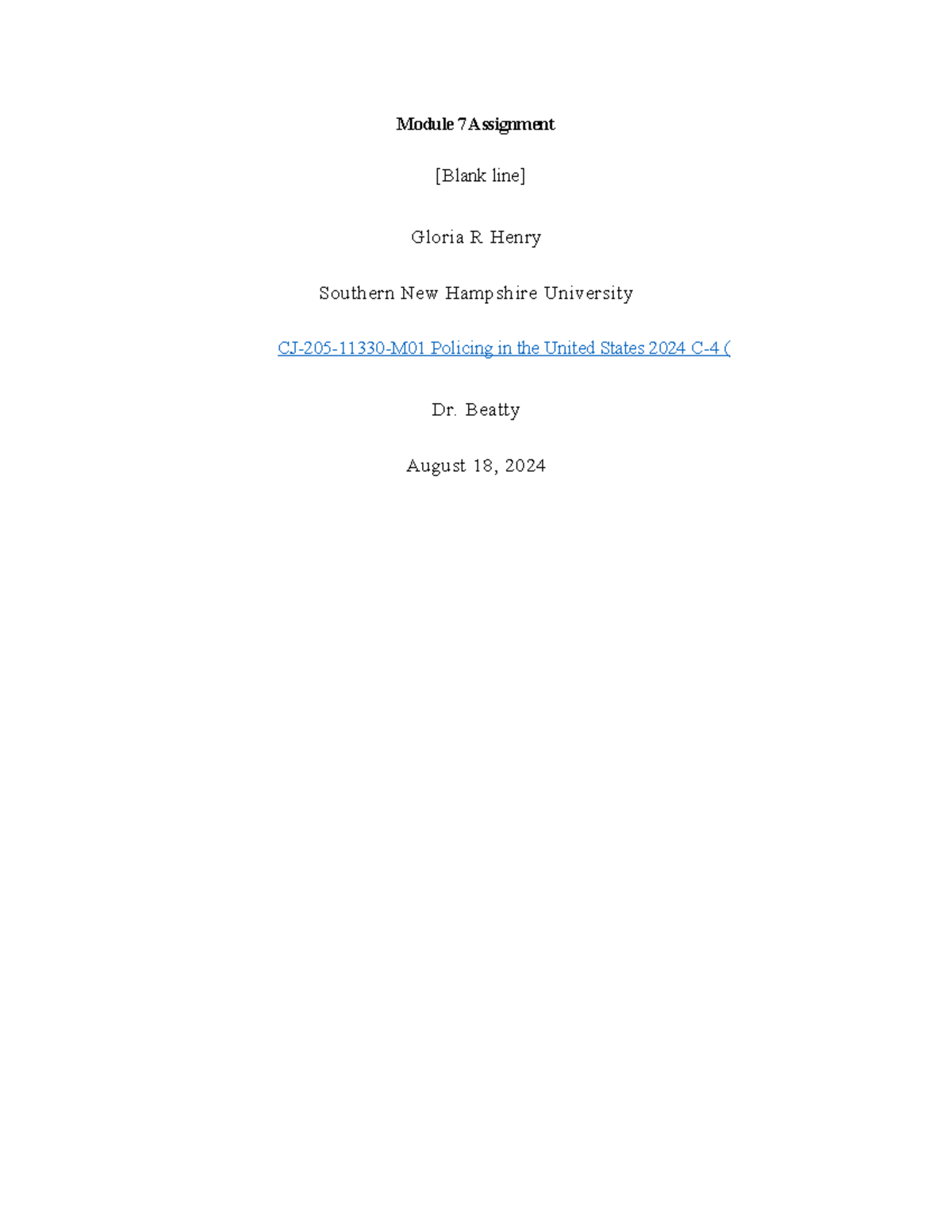 CJ-205-11330-M01 Module 7 Assignment: Policing & Social Media Posts ...