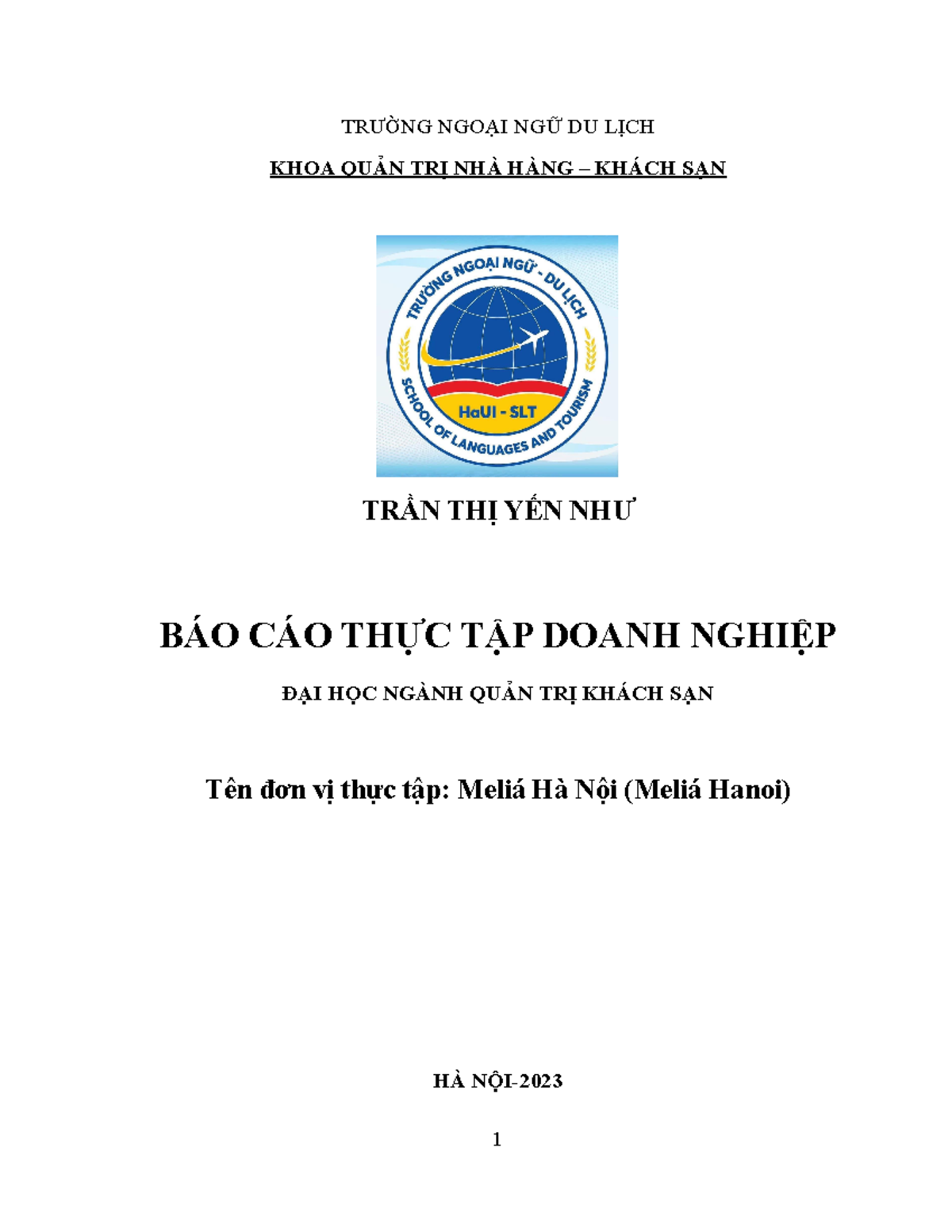 BÁO CÁO Thực Tập Doanh Nghiệp Tại Meliá Hà Nội - Đề Cương Ôn Tập - TLDK ...