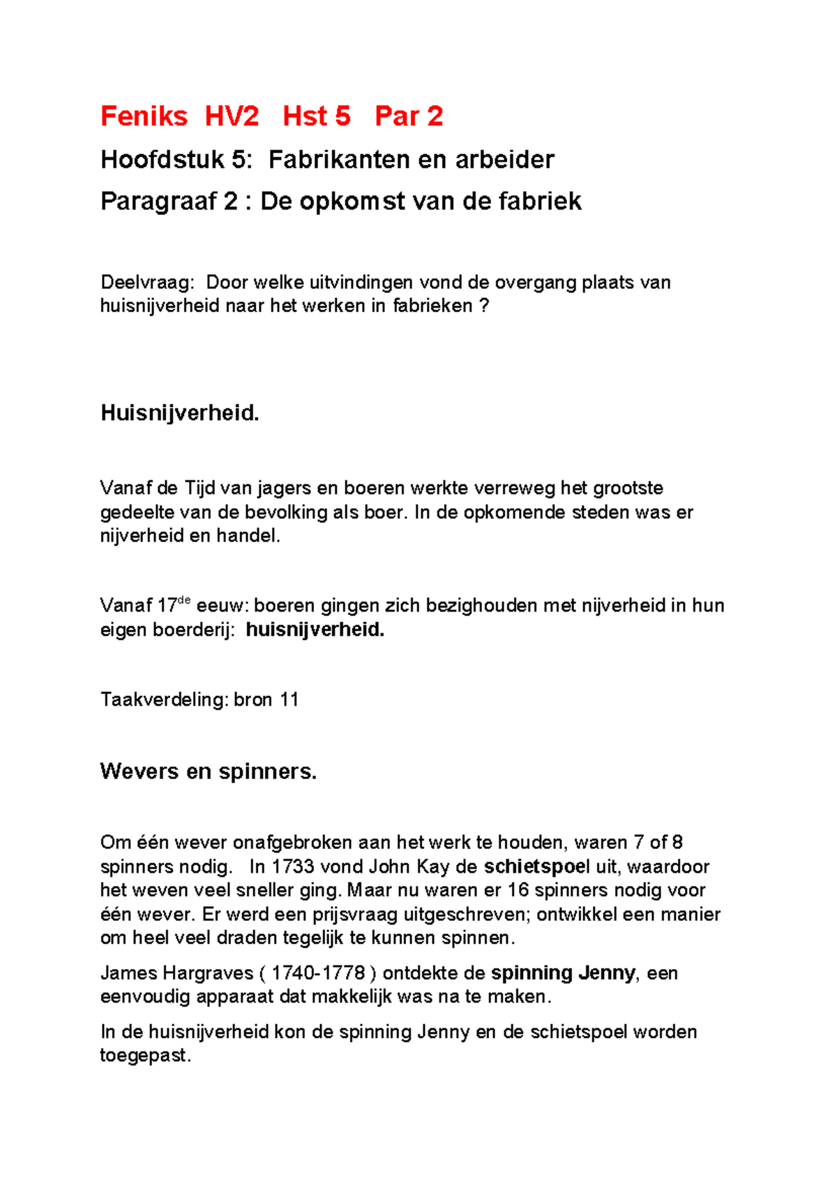Feniks HV2 Hst 5 Par 2: Overgang van Huisnijverheid naar Fabrieken ...