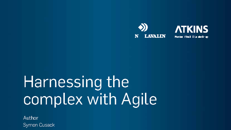 Harnessing Complexity with Agile: Insights from Atkins (White Paper ...