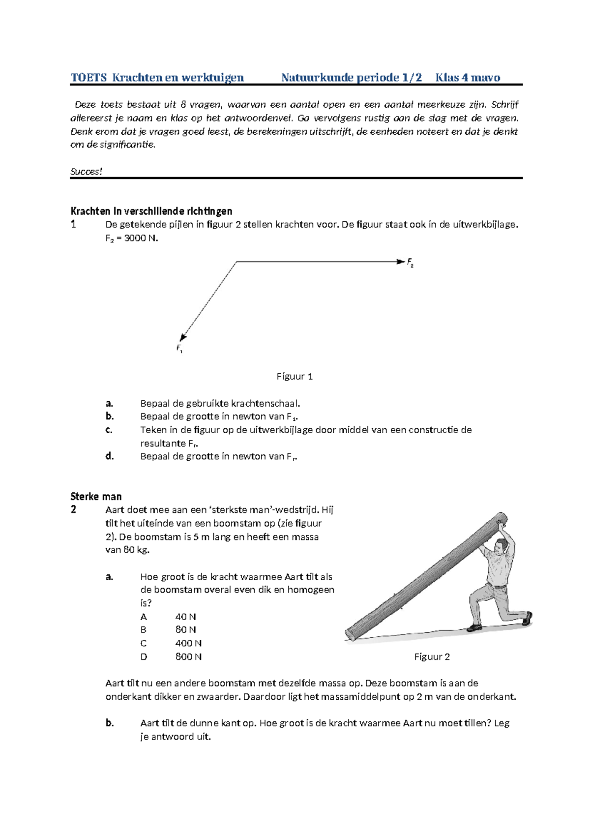 Toets Krachten en Werktuigen Natuurkunde Klas 4 MAVO - Studeersnel