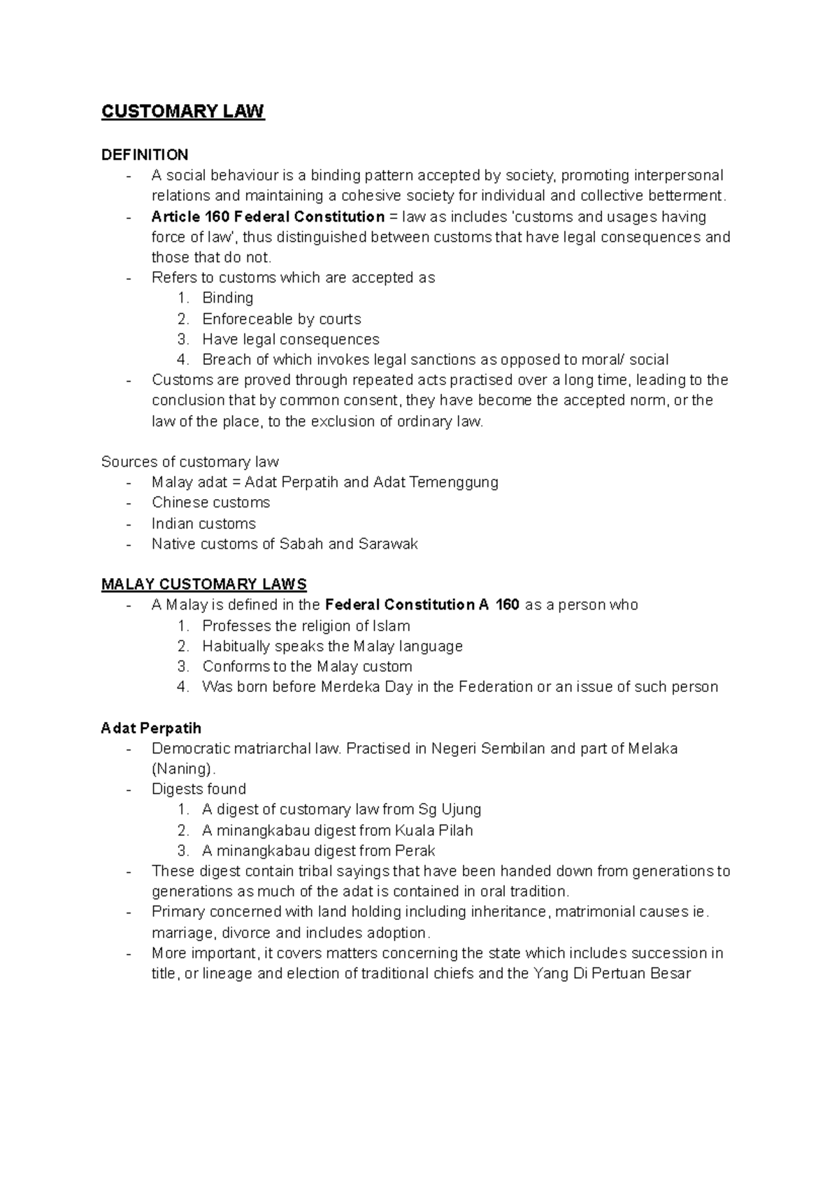 LAW434 Notes - as a reference. please do not fully rely - CUSTOMARY LAW ...