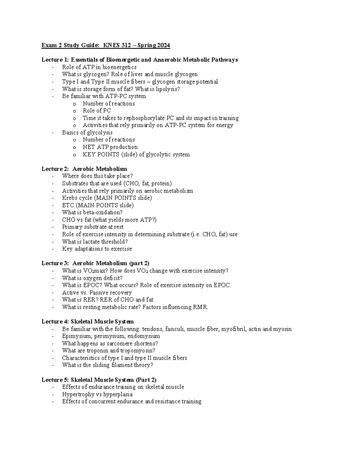 Exam 2 Study Guide: KNES 312 - Spring 2024 - Bioenergetics & Metabolism ...