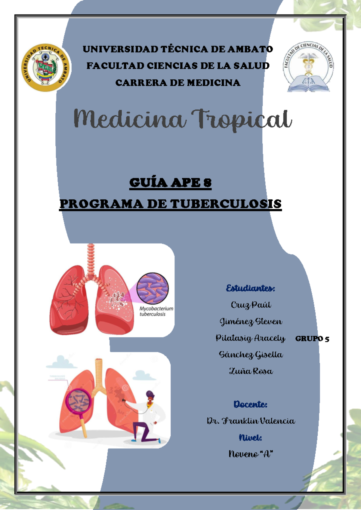 GUIA 8 - Tub e rculosis - Guia APE - UNIVERSIDAD TÉCNICA DE AMBATO ...