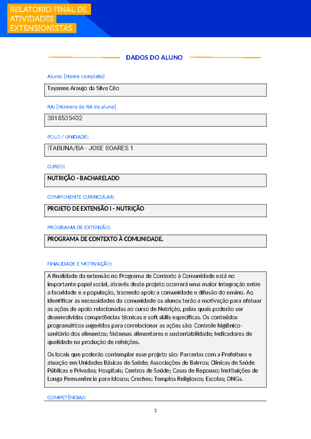 1688741763365 - djdh - DADOS DO ALUNO: Aluno: [Nome completo] Tayanne ...