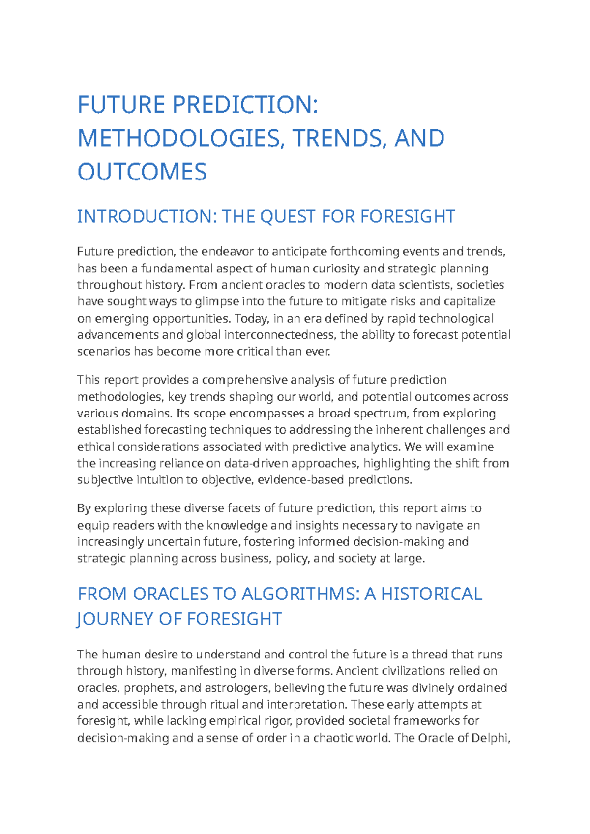 FUTURE PREDICTION METHODOLOGIES: TRENDS & OUTCOMES ANALYSIS - Studocu