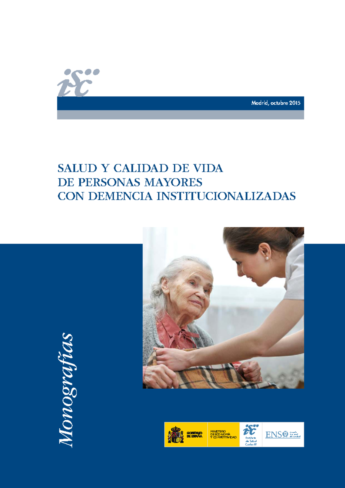 Salud y Calidad de Vida en Personas Mayores con Demencia (SALUD 2015 ...