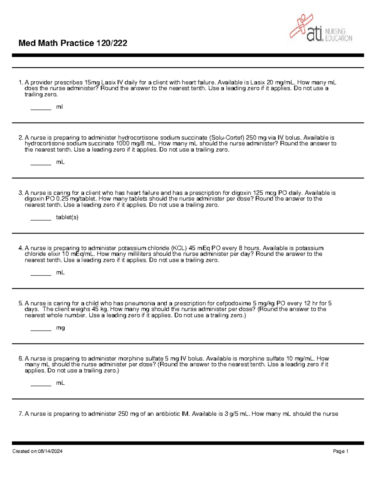 120 122 questions - med math - A provider prescribes 15mg Lasix IV ...